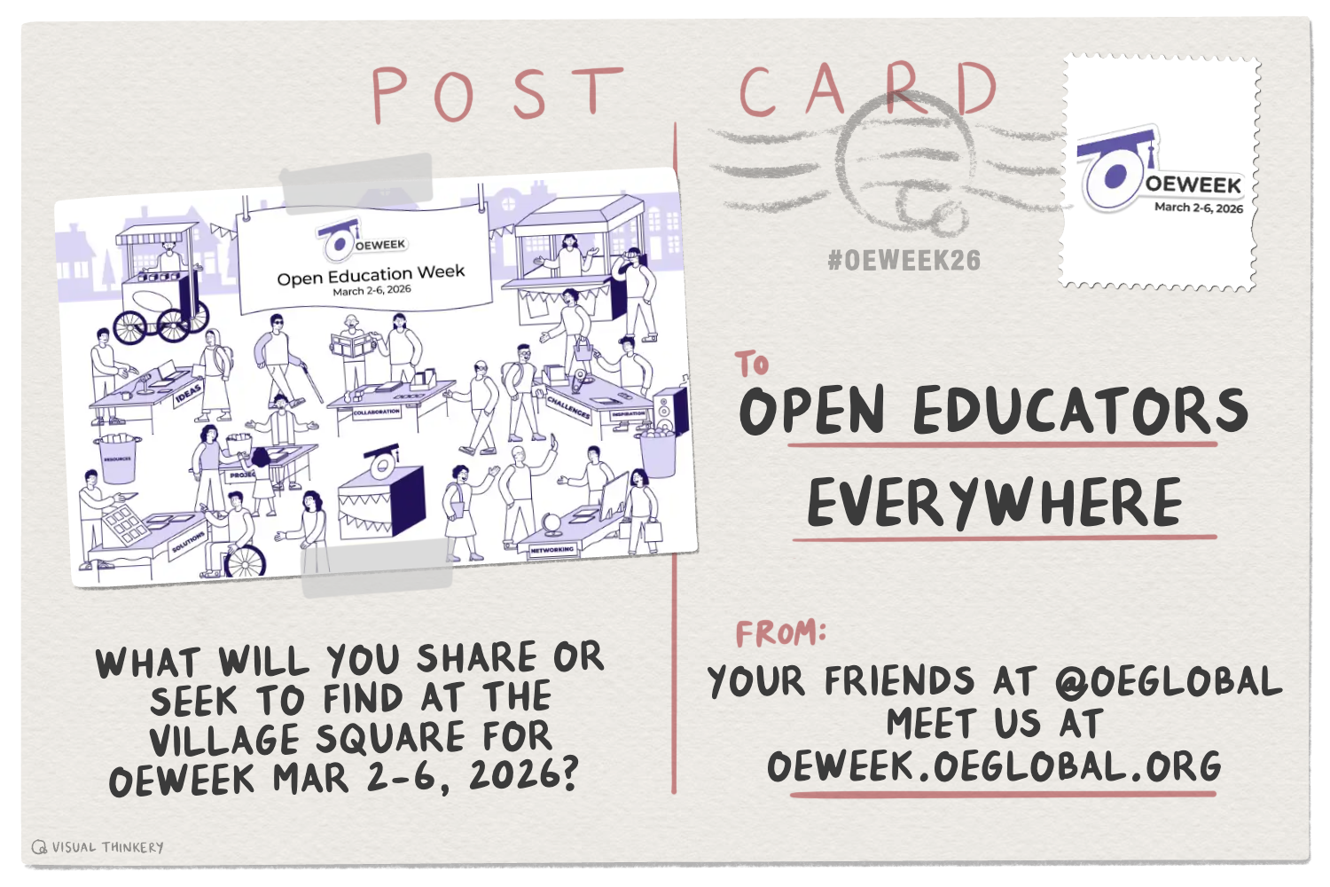 Digital postscard sent to open educator everywhere. On left is cartoon imagery of people in a public square sharing ideas and resources. Message reads--What will you share or seek to find at the village square for OEWEEK MAR 2-6, 2026?